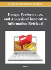 Design, Performance, and Analysis of Innovative Information Retrieval cover