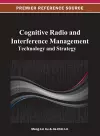 Cognitive Radio and Interference Management cover