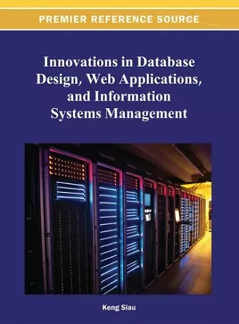 Innovations in Database Design, Web Applications, and Information Systems Management cover