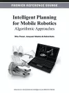 Intelligent Planning for Mobile Robotics cover