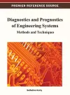 Diagnostics and Prognostics of Engineering Systems cover