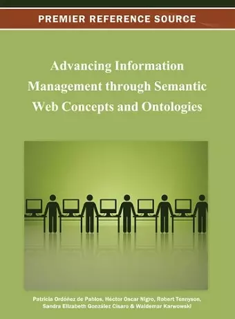 Advancing Information Management through Semantic Web Concepts and Ontologies cover