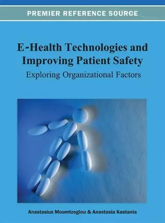 E-Health Technologies and Improving Patient Safety cover