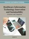 Healthcare Information Technology Innovation and Sustainability cover