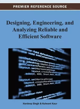 Designing, Engineering, and Analyzing Reliable and Efficient Software cover