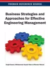 Business Strategies and Approaches for Effective Engineering Management cover