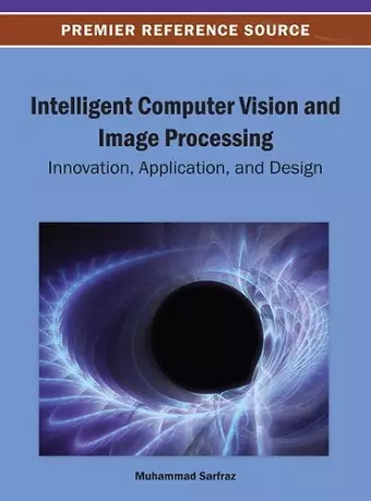 Intelligent Computer Vision and Image Processing cover