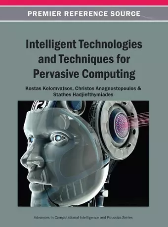 Intelligent Technologies and Techniques for Pervasive Computing cover