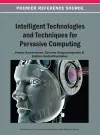 Intelligent Technologies and Techniques for Pervasive Computing cover