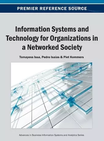 Information Systems and Technology for Organizations in a Networked Society cover