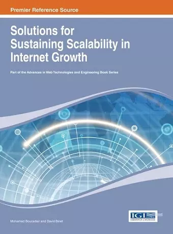 Solutions for Sustaining Scalability in Internet Growth cover