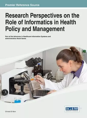 Research Perspectives on the Role of Informatics in Health Policy and Management cover