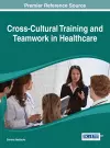 Cross-Cultural Training and Teamwork in Healthcare cover