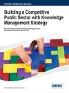 Building a Competitive Public Sector with Knowledge Management Strategy cover