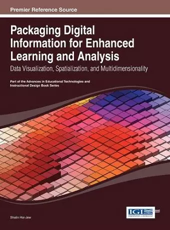 Packaging Digital Information for Enhanced Learning and Analysis cover