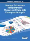 Strategic Performance Management and Measurement Using Data Envelopment Analysis cover