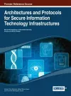 Architectures and Protocols for Secure Information Technology Infrastructures cover