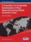 E-Innovation for Sustainable Development of Rural Resources During Global Economic Crisis cover