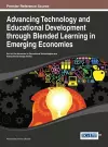 Advancing Technology and Educational Development Through Blended Learning in Emerging Economies cover