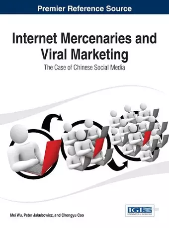 Internet Mercenaries and Viral Marketing cover