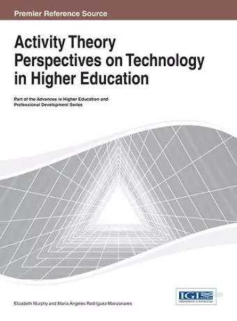 Activity Theory Perspectives on Technology in Higher Education cover