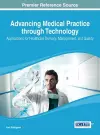 Advancing Medical Practice through Technology cover