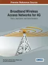 Broadband Wireless Access Networks for 4G cover