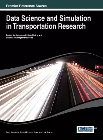 Data Science and Simulation in Transportation Research cover
