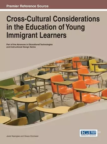 Cross-Cultural Considerations in the Education of Young Immigrant Learners cover