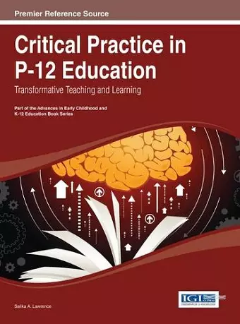 Critical Practice in P-12 Education cover