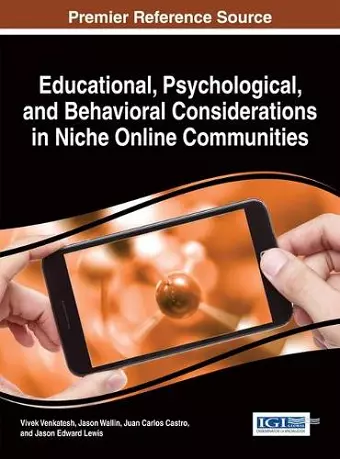 Educational, Psychological, and Behavioral Considerations in Niche Online Communities cover