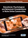 Educational, Psychological, and Behavioral Considerations in Niche Online Communities cover