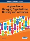 Approaches to Managing Organizational Diversity and Innovation cover