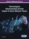 Technological Advancements and the Impact of Actor-Network Theory cover