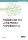 Medical Diagnosis Using Artificial Neural Networks cover