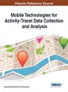 Mobile Technologies for Activity-Travel Data Collection and Analysis cover