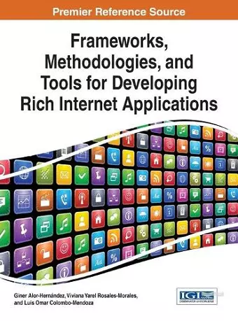 Frameworks, Methodologies, and Tools for Developing Rich Internet Applications cover