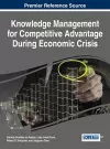 Knowledge Management for Competitive Advantage During Economic Crisis cover