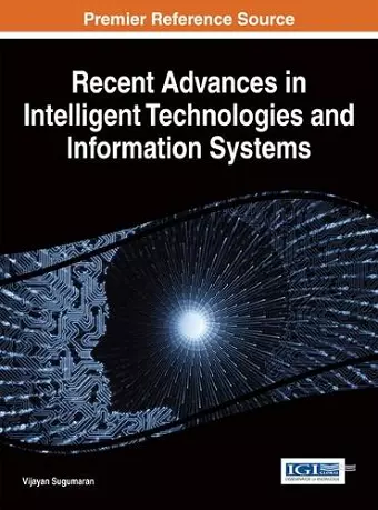 Recent Advances in Intelligent Technologies and Information Systems cover