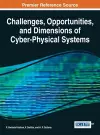 Challenges, Opportunities, and Dimensions of Cyber-Physical Systems cover