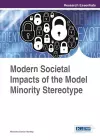 Modern Societal Impacts of the Model Minority Stereotype cover