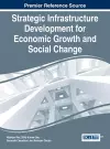 Strategic Infrastructure Development for Economic Growth and Social Change cover