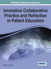 Innovative Collaborative Practice and Reflection in Patient Education cover