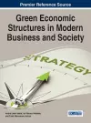 Green Economic Structures in Modern Business and Society cover