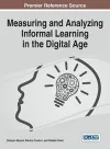 Measuring and Analyzing Informal Learning in the Digital Age cover