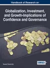 Handbook of Research on Globalization, Investment, and Growth-Implications of Confidence and Governance cover