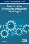 Cases on Human Performance Improvement Technologies cover