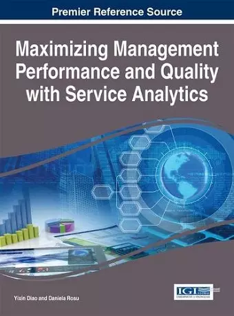 Maximizing Management Performance and Quality with Service Analytics cover