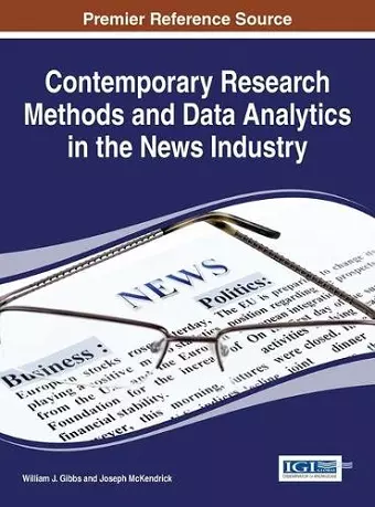 Contemporary Research Methods and Data Analytics in the News Industry cover