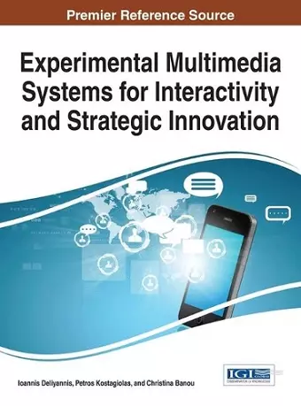 Experimental Multimedia Systems for Interactivity and Strategic Innovation cover